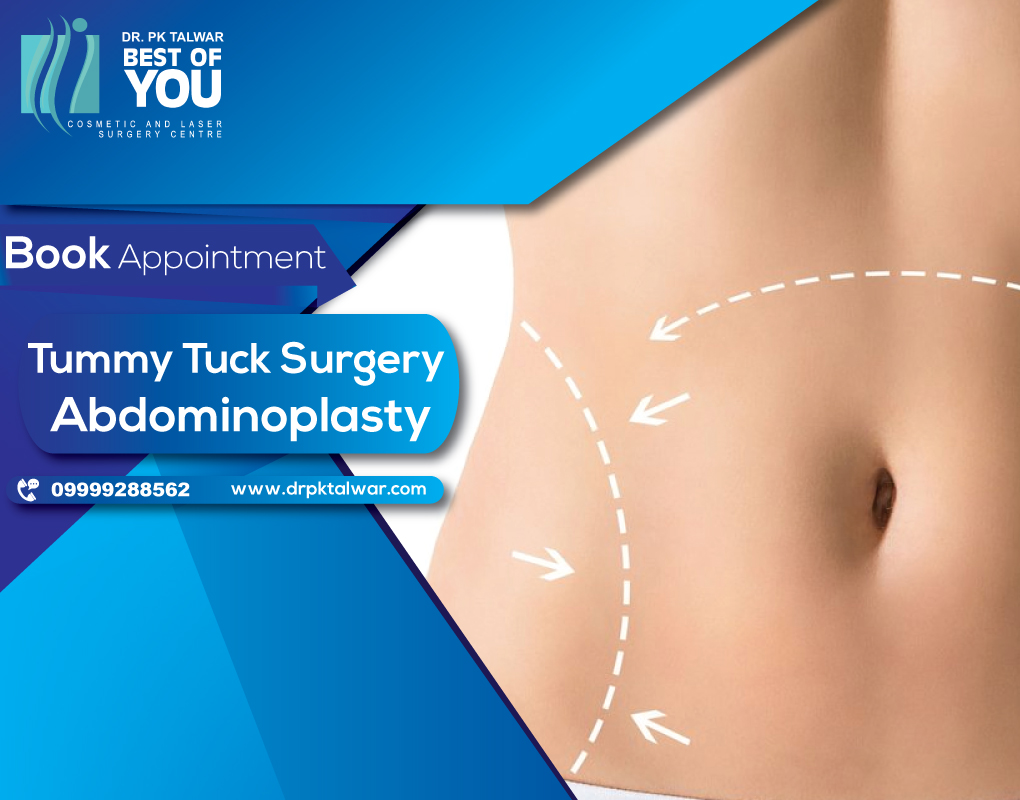 Tummy Tuck Surgery in Delhi by Dr PK Talwar