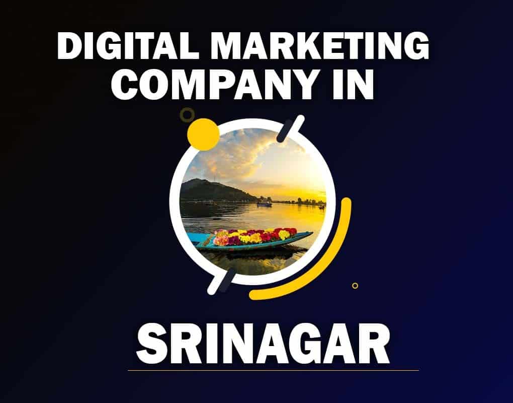 Top 10 Digital Marketing Company In Srinagar
