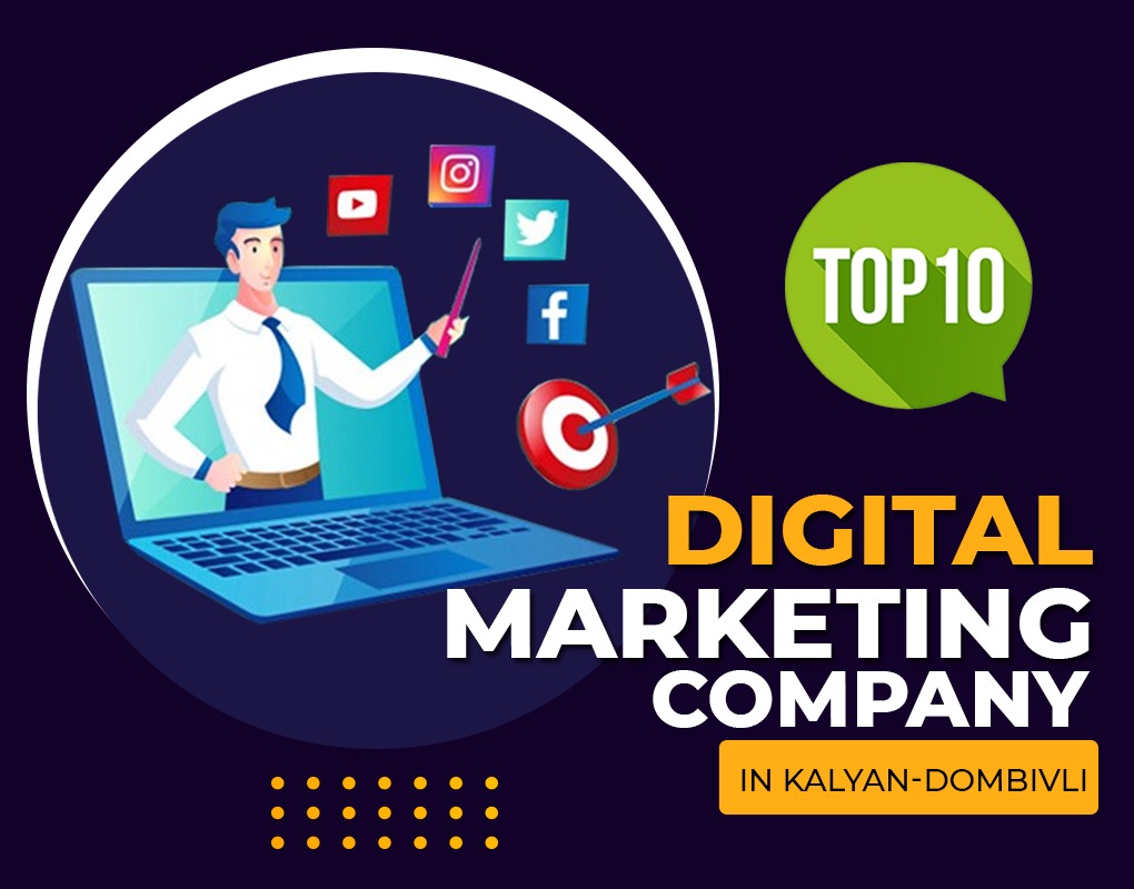 top 10 digital marketing company in kalyan-dombivli