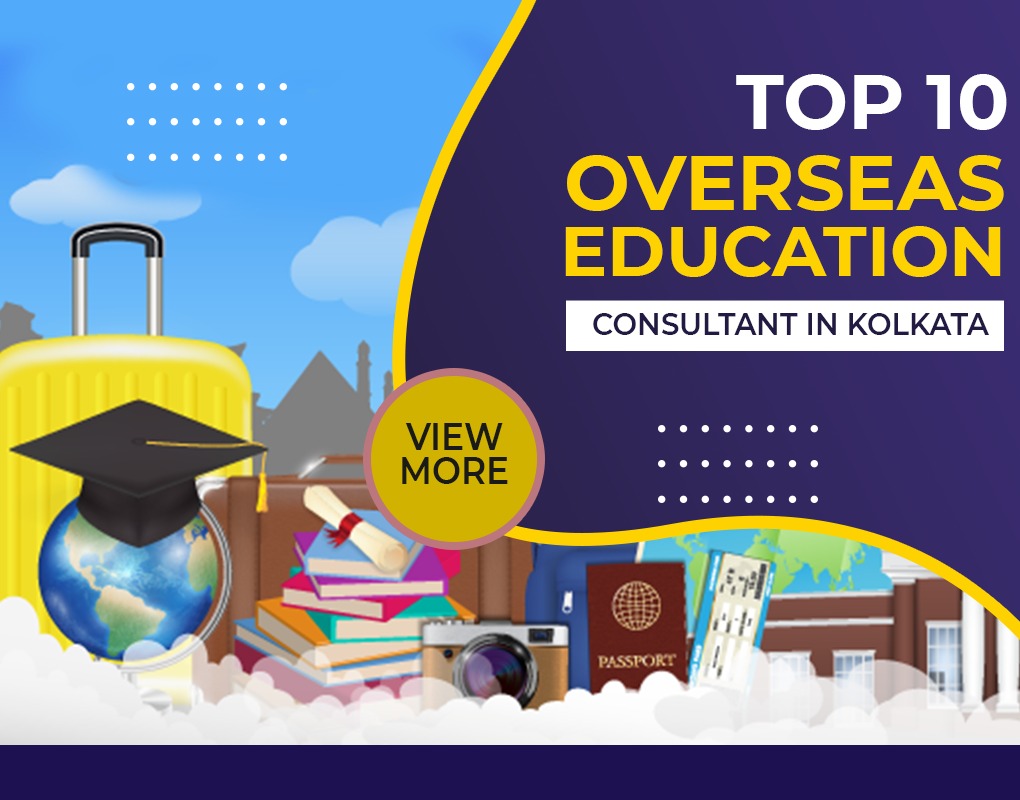 top 10 overseas education consultant in Kolkata
