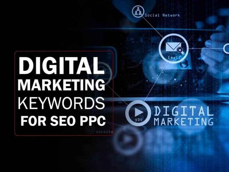 Digital Marketing Services Keywords For SEO & PPC