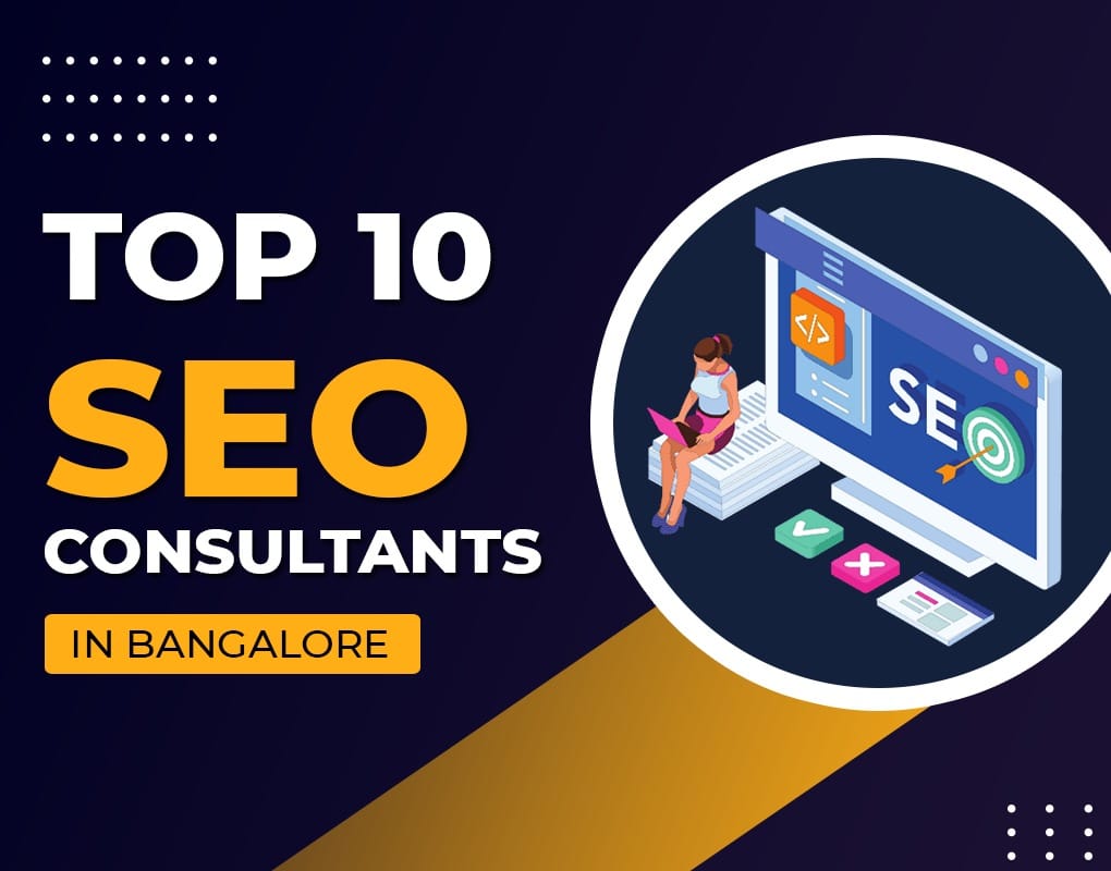 top 10 seo consultants in bangalore