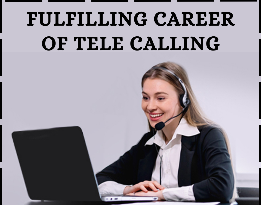 Career of Tele calling