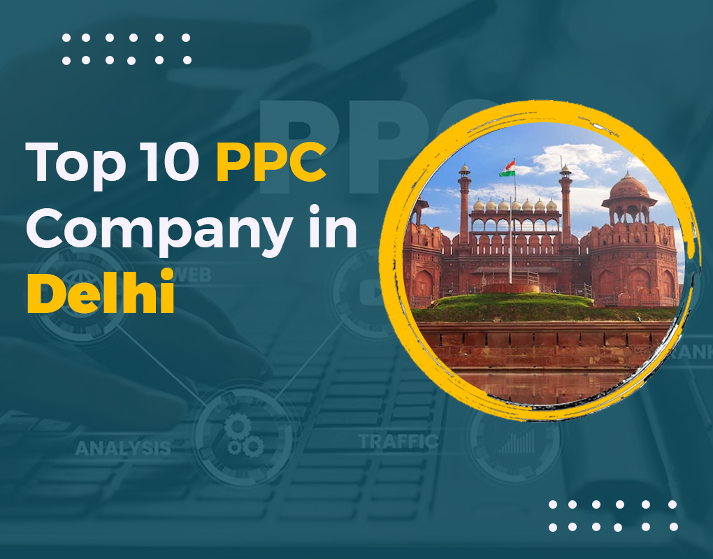 PPC Company in Delhi